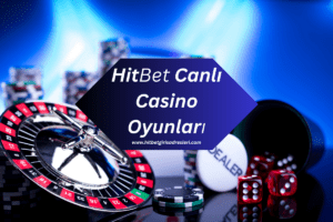 Hitbet Slot Oyunları
