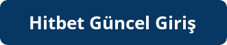 Hitbet Güncel Giriş Hitbet Güncel Giriş
